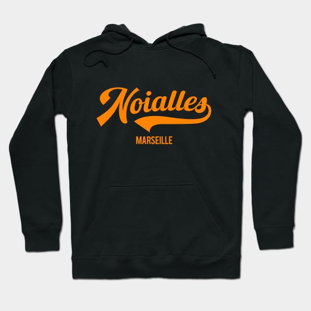 Marseille Noailles - Marseille Noailles Schriftzug - Noailles Logo Hoodie by Boogosh